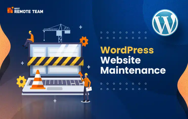 Top 7 Tips for Effective WordPress Website Maintenance in November 2024