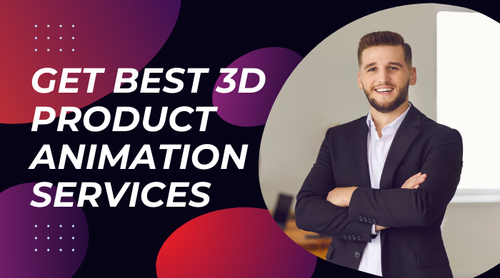 Get Professional 3D Product Animation Services for Your Brand